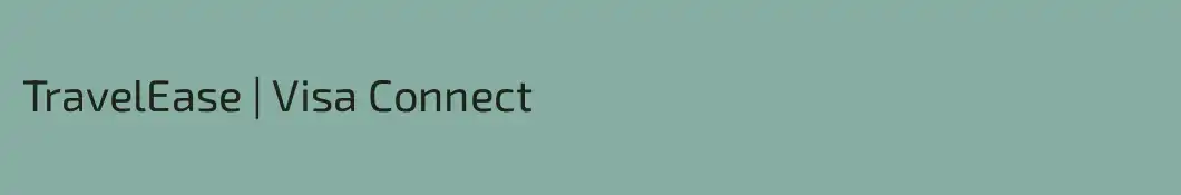 TravelEase | Visa Connect